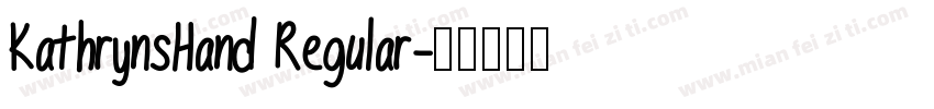 KathrynsHand Regular字体转换